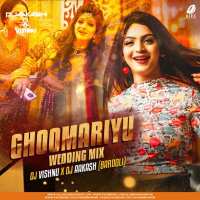 Ghoomariyu | DJ Vishnu x DJ Aakash | 2020 Best Wedding Song