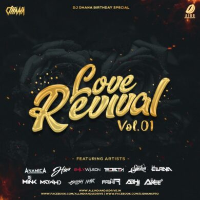 Love Revival Volume. 1 - DJ Dhana 2023 Free Album Download