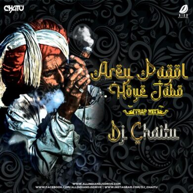 Arey Pagol Hoye Jabo (Trap Mix) - DJ Chaitu Mp3 Download Now