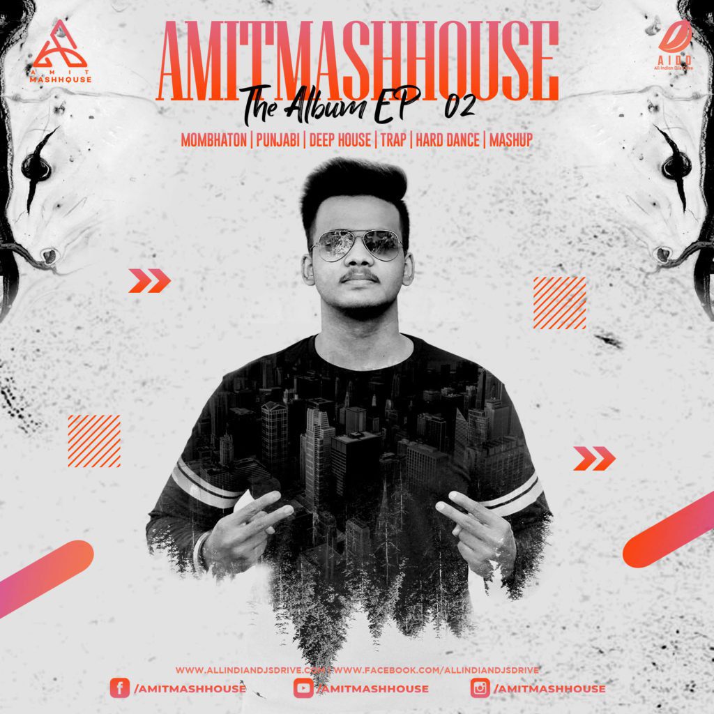 AMITMASHHOUSE THE ALBUM EP-02 Free Download Now