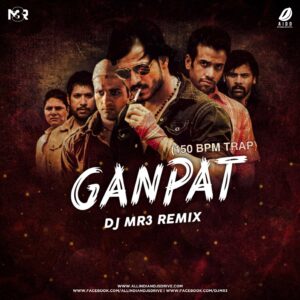 Ganpat (150 Bpm Trap Remix) - DJ Mr3 Free Download