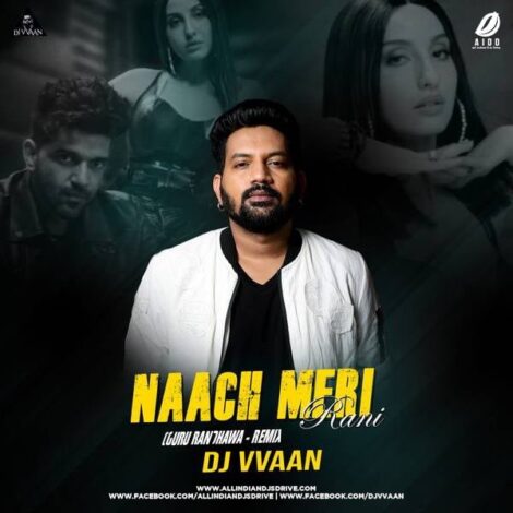 Naach Meri Rani (Remix) - DJ Vvaan Free Mp3 Download