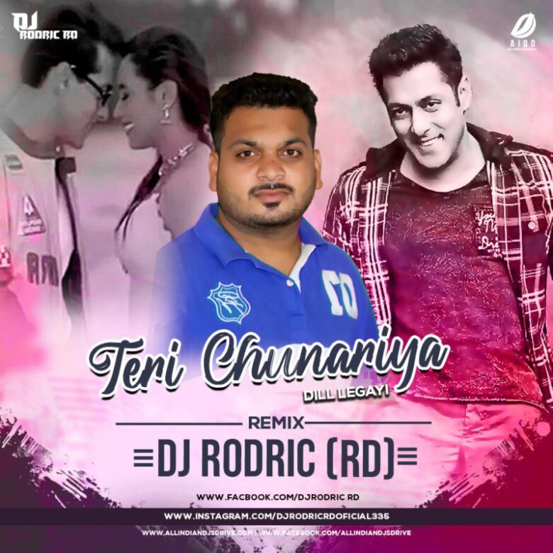 Teri Chunariya Remix - DJ Rodric RD Mp3 Song Free Download