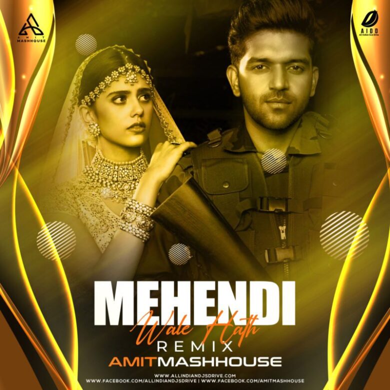 Mehendi Wale Hath Remix - Amitmashhouse Mp3 Download