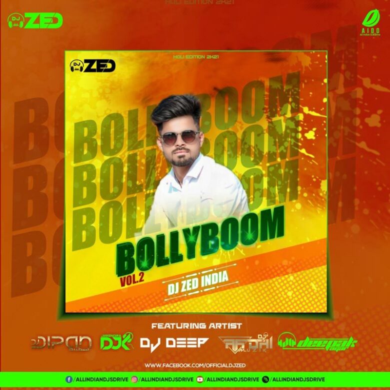 Bollyboom Vol 2 - DJ Zed India Bollyboom Vol 2 - DJ Zed India 320Kbps Free Album Download