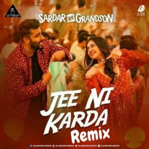 Jee Ni Karda (Remix) - DJ Vvaan Jee Ni Karda (Remix) - DJ Vvaan 320KBPS Free Download
