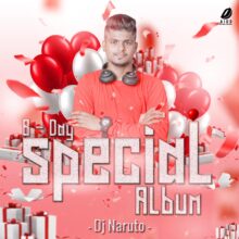 B-Day Special (Album) - DJ Naruto Mp3 Song Free Download