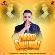 Param Sundari Remix - DJ Shad India Mp3 Download For Free