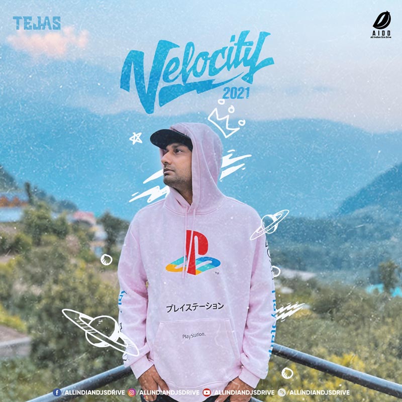 Velocity 2021 (Club Hits) - DJ Tejas Album Free Download