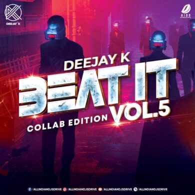 Beat It Vol 5 - Deejay K (Collab Edition) Free Download