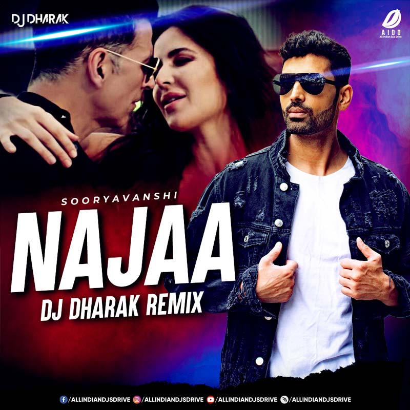 Najaa Remix - DJ Dharak 320Kbps Mp3 Song Free Download