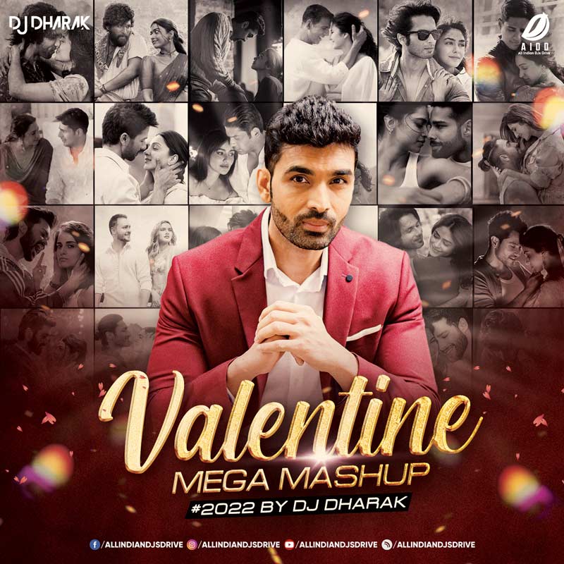 Valentine Mega Mashup 2022 - DJ Dharak Free Download