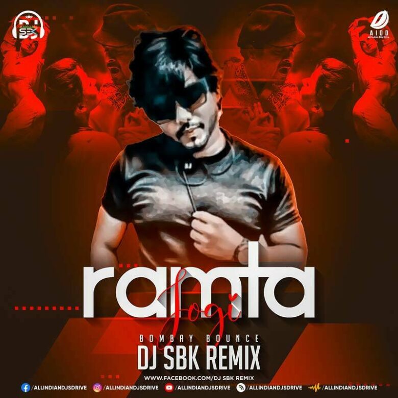 Ramta Jogi (Bombay Bounce Remix) - DJ SBK Mp3 Download