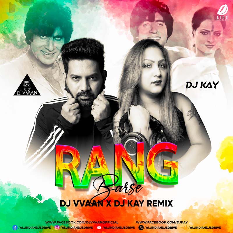 Rang Barse (Remix) - DJ Vvaan & DJ Kay | Holi Special 2022