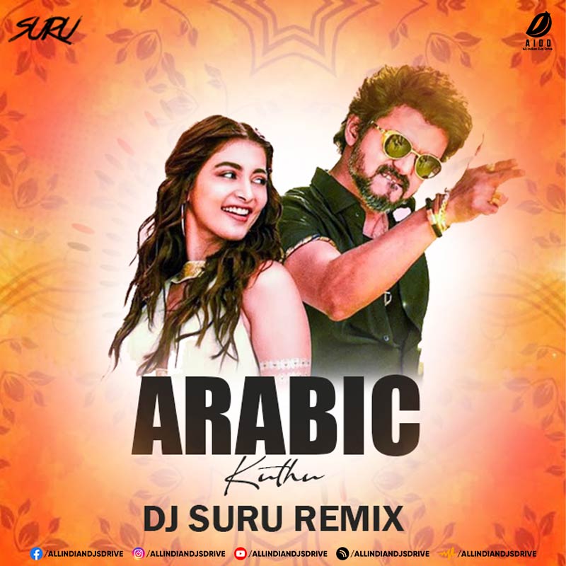 Arabic Kuthu (Tapori Mix) - DJ Suru Mp3 Song Free Download