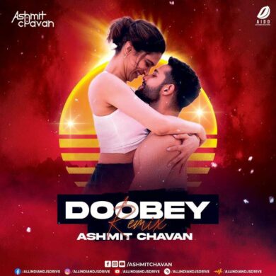Doobey (Mashup) - Ashmit Chavan Mp3 Free Download