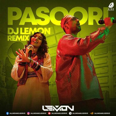 Pasoori (Remix) - DJ Lemon 2022 Song Mp3 Free Download