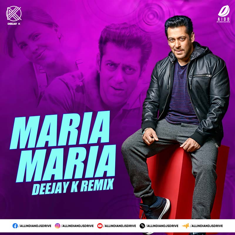 Maria Maria (Remix) - Deejay K Mp3 Song Free Download