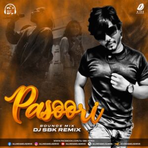 Pasoori (Bounce Mix) - DJ SBK Pasoori (Bounce Mix) - DJ SBK Mp3 Song Free Download