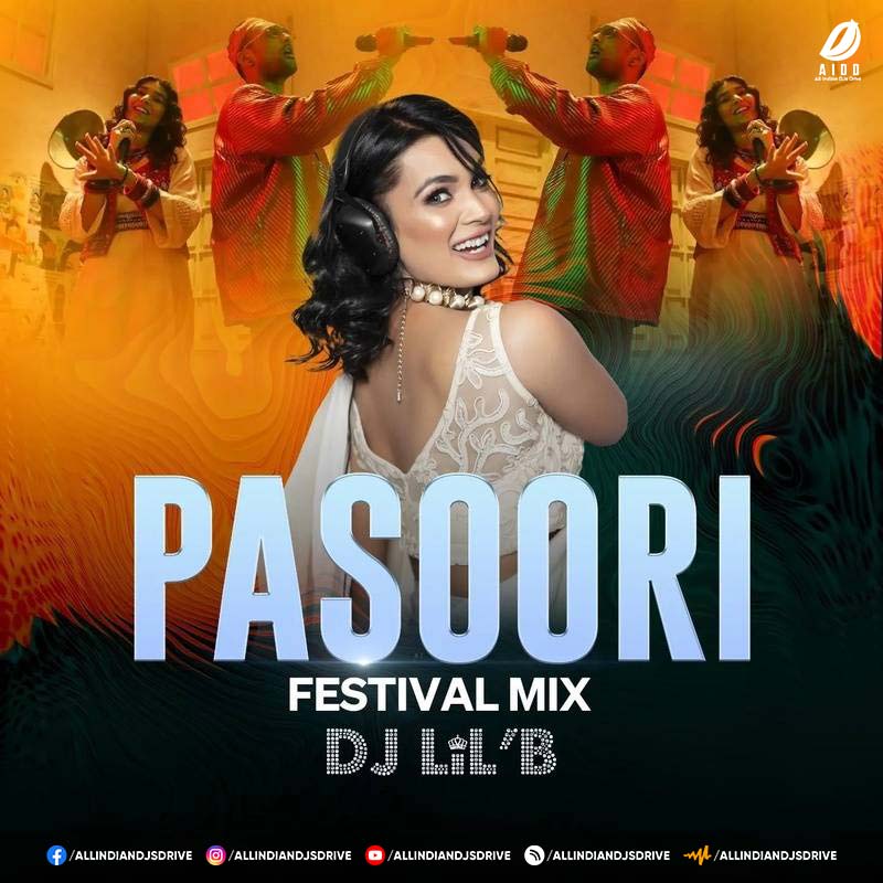 Pasoori (Festival Drop Mix) - DJ LiL'B Mp3 Free Download