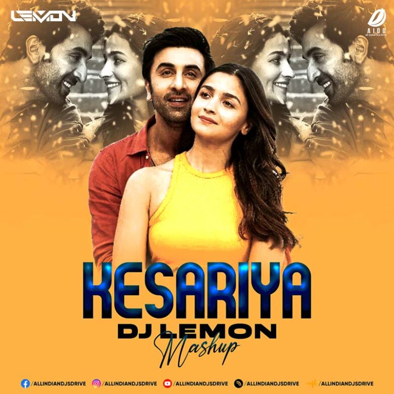 Kesariya Mashup - DJ Lemon 2022 Mp3 Song Free Download