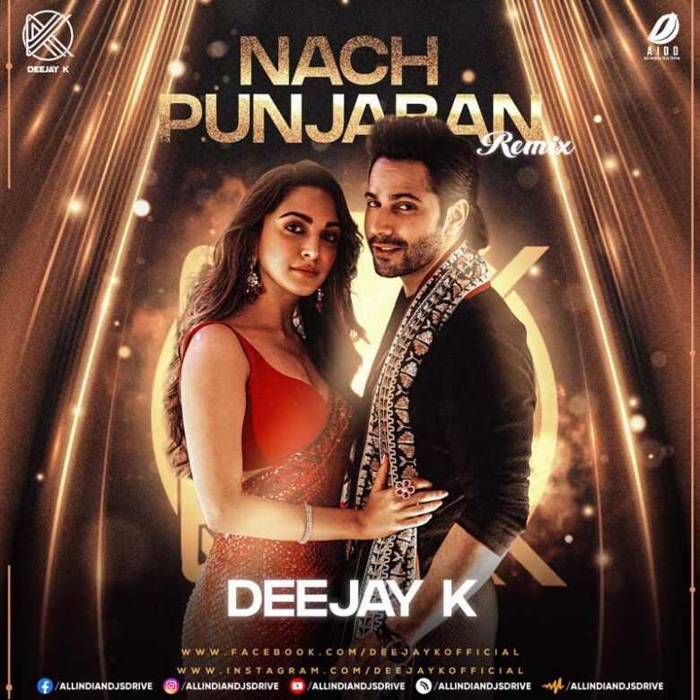 Nach Punjaban (Remix) - Deejay K Mp3 Song Free Download
