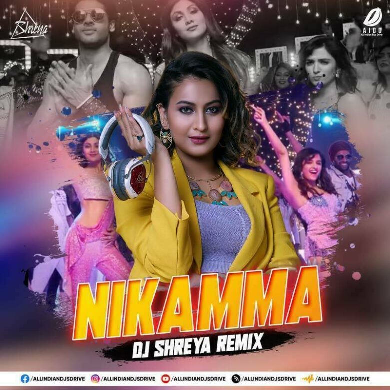 Nikamma (Remix) - DJ Shreya Free Mp3 Download