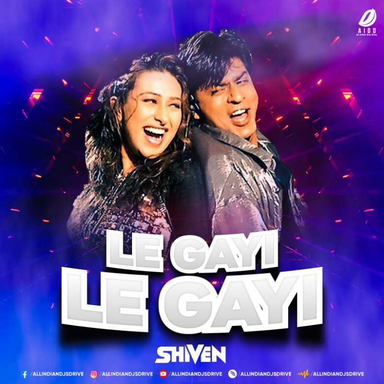 Le Gayi Le Gayi - Shiven Remix Le Gayi Le Gayi - Shiven Remix 2022 Mp3 Free Download