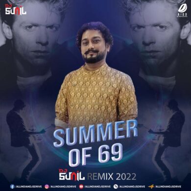 Summer Of 69 (Remix 2022) - DJ Sunil Mp3 Free Download