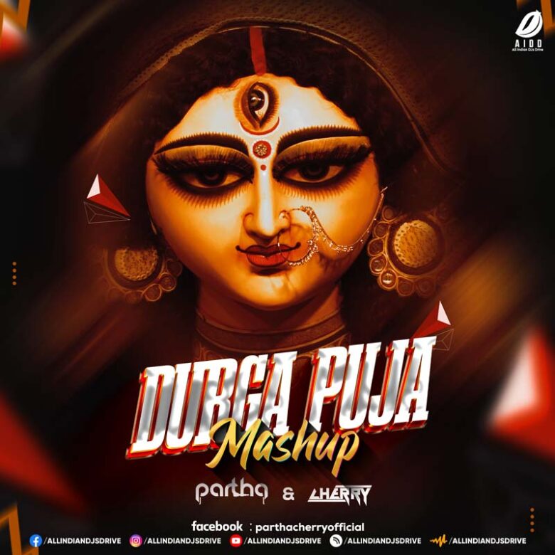 Durga Puja Mashup - Partha & Cherry Durga Puja Mashup 2022 - Partha & Cherry Free Mp3 Download