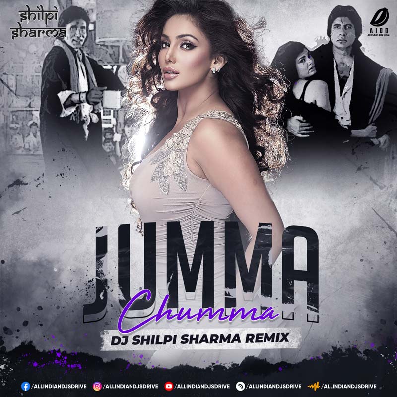 Jumma Chumma De De Remix - DJ Shilpi Sharma Mp3 Song