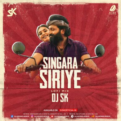 Singara Siriye (Lo-Fi Mix) - DJ SK Mp3 Telugu Song Download