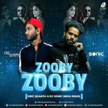 Zooby Zooby (Remix 2022) - Kriz Quanta & DJ Sonic India
