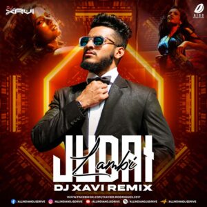 Lambi Judai - Jannat (Remix) - DJ Xavi Mp3 Free Download