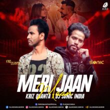 Maan Meri Jaan (Remix 2022) - Kriz Quanta & DJ Sonic India