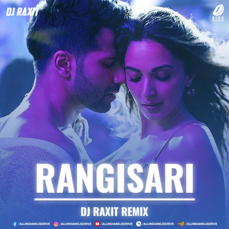 Rangisari (2022 Remix) - DJ Raxit 320Kbps Mp3 Free Download