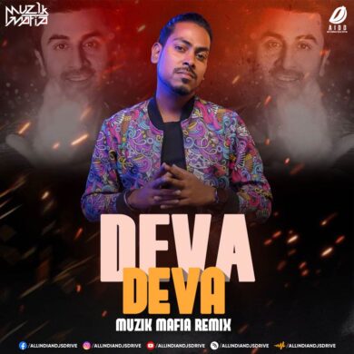 Deva Deva (Brahmastra) - Muzik Mafia Remix Mp3 Download