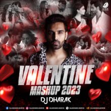 Valentine Mashup 2023 - DJ Dharak Mp3 Song Free Download