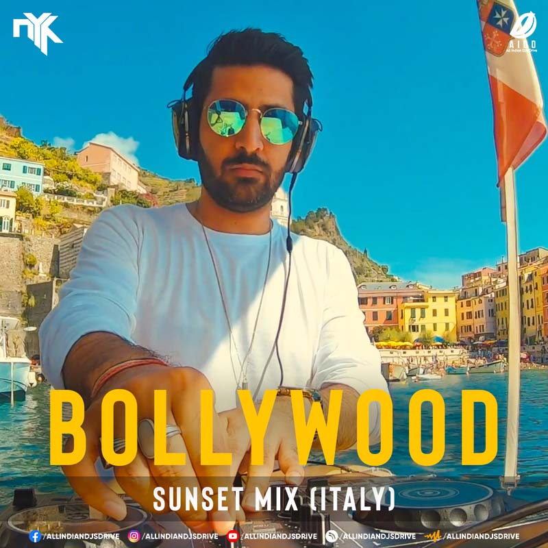 Bollywood Sunset Mix (Vernazza - Cinque Terre) - DJ NYK