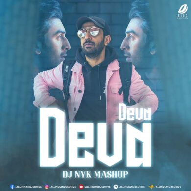 Deva Deva (Brahmastra) - DJ Nyk Mashup 2023 Free Download