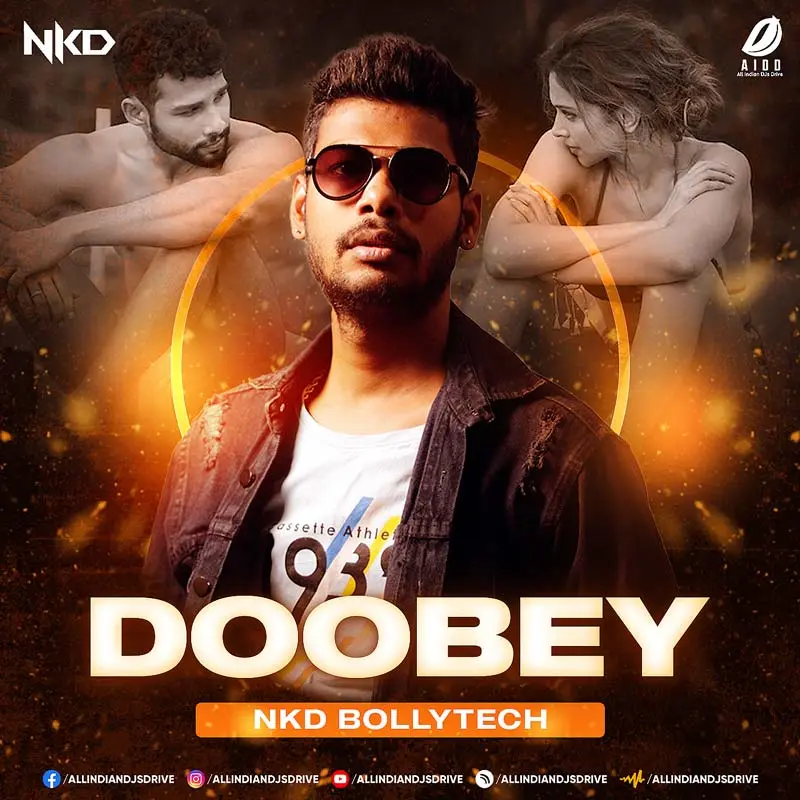 Doobey (BollyTech Remix) - Nkd Mp3 Song Free Download