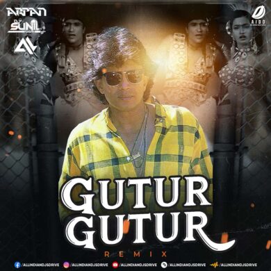 Gutur Gutur (Remix) - DJ Arpan X DJ Sunil Kadam X ARSHU