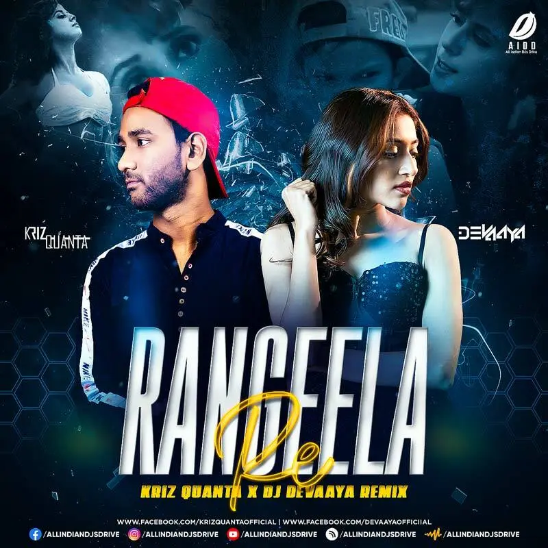 Rangeela Re - Prem Pujari (Remix) - Kriz Quanta & DJ Devaaya