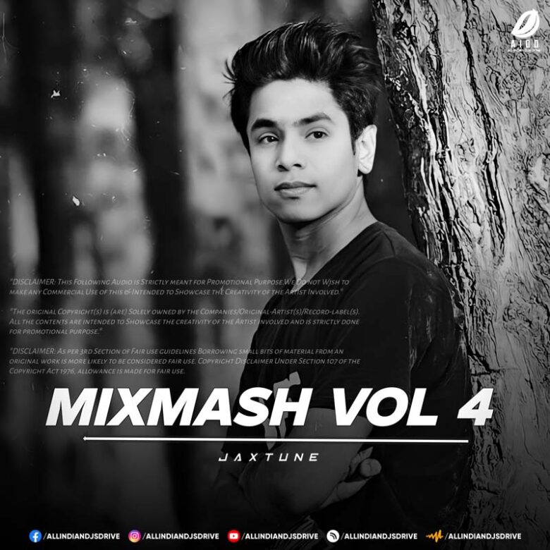 Mixmash Vol. 4 - JaxTune Mixmash Vol. 4 - JaxTune (Album 2023) Song Free Download