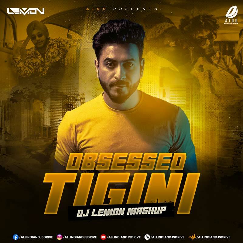 Obsessed X Tigini (Mashup) - DJ Lemon 2023 Free Download