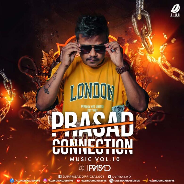 Prasad Connection Music Vol. 10 - DJ Prasad (2023 Album)