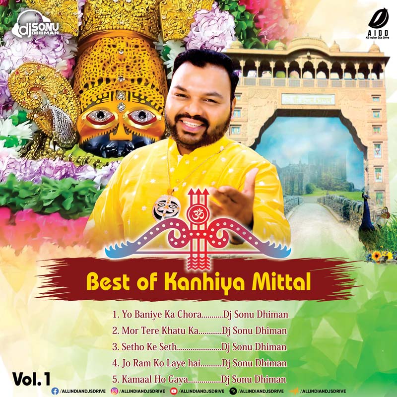 Best Of Kanhiya Mittal (2023) - DJ Sonu Dhiman [OUT NOW]