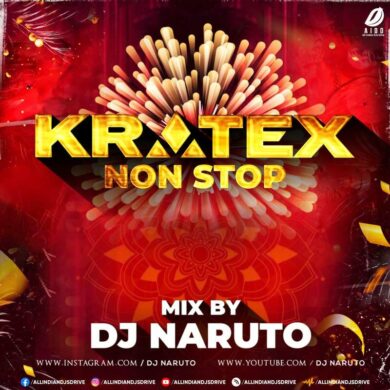 Kratex Nonstop (2023) - DJ Naruto Mp3 Free Download [NEW]
