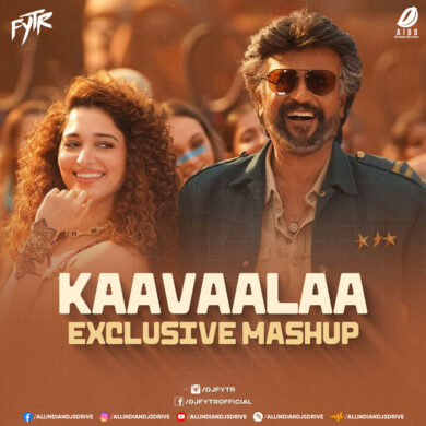 Kaavaalaa (Mashup Remix 2023) - DJ FYTR Free Download