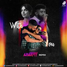 With You (AP Dhillon) - Cherry Remix Mp3 Free Download